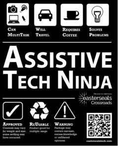 fun image of assistive tech ninja sayings