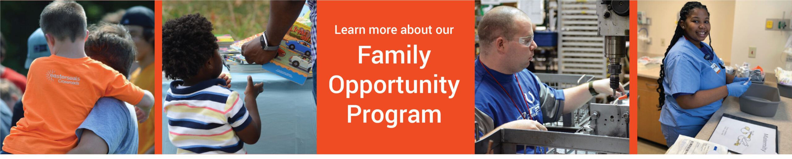 learn more about our Family Opportunity Program